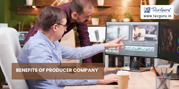 Benefits of Producer Company