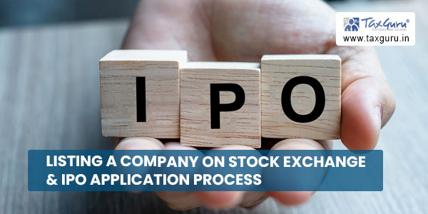 Listing a Company on Stock Exchange & IPO Application Process