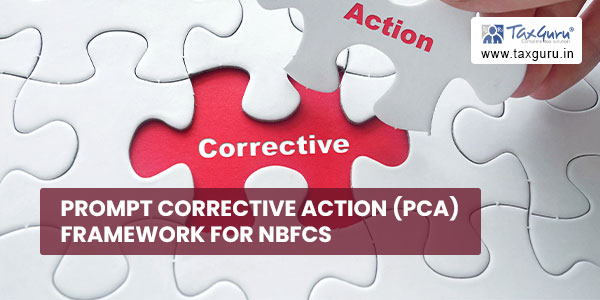 Prompt Corrective Action (PCA) Framework for NBFCs