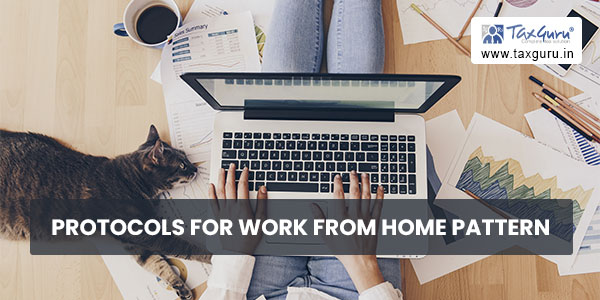 Protocols for Work from Home pattern