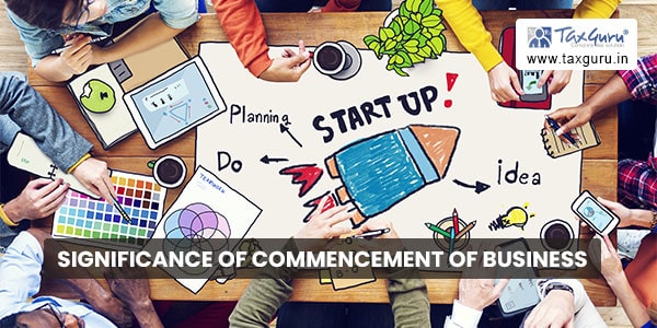 Significance of Commencement of Business