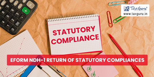eForm NDH-1 Return of statutory compliances
