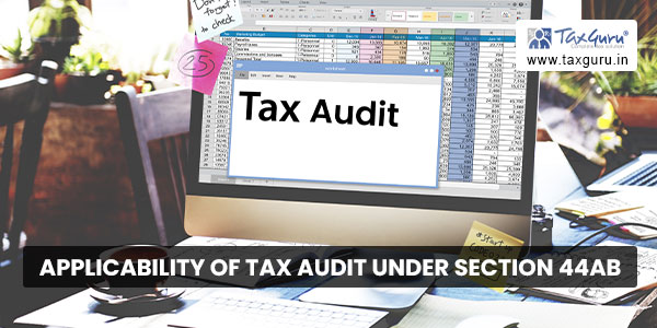 Applicability of Tax Audit under section 44AB