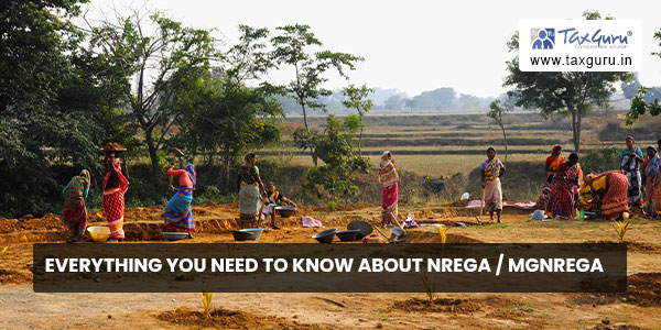 Everything you need to know about NREGA-MGNREGA