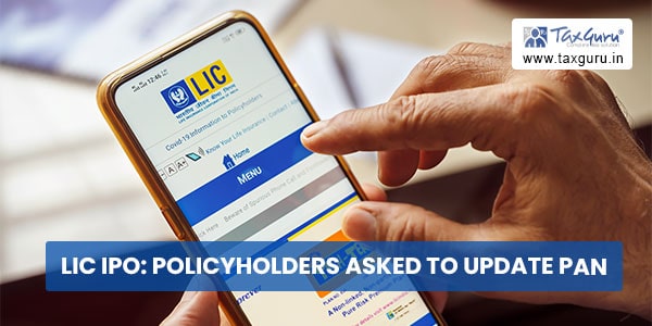 LIC IPO - Policyholders asked to update PAN