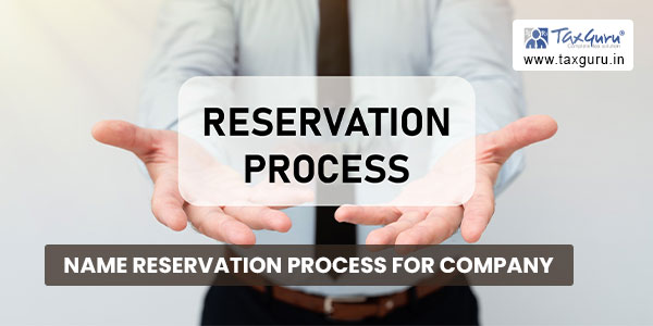 Name Reservation Process for Company