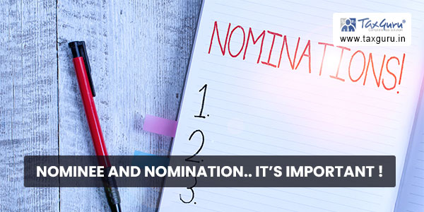 Nominee and Nomination.. it's important !