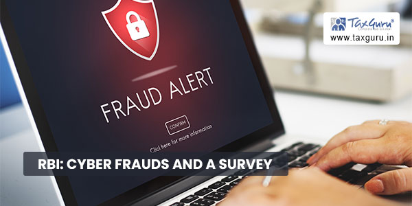 RBI Cyber Frauds and a survey