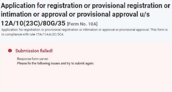 While uploading Form 10A, we get the following error