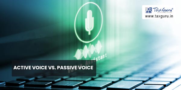 Active Voice Vs. Passive Voice