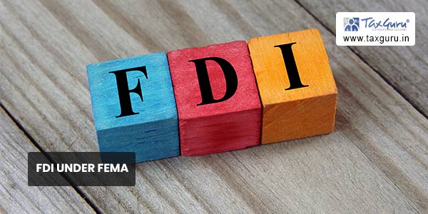 FDI Under FEMA