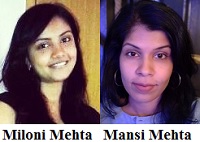 Miloni Mehta And Mansi Mehta