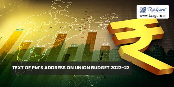 Text of PM’s address on Union Budget 2022-23