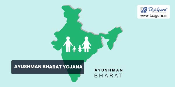 Ayushman Bharat Yojana