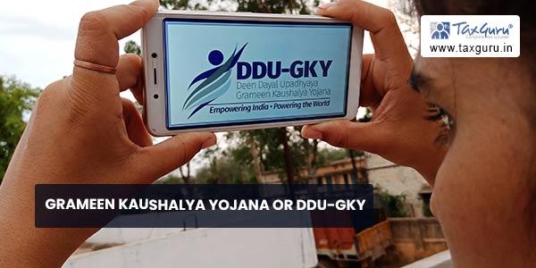 Grameen Kaushalya Yojana or DDU-GKY