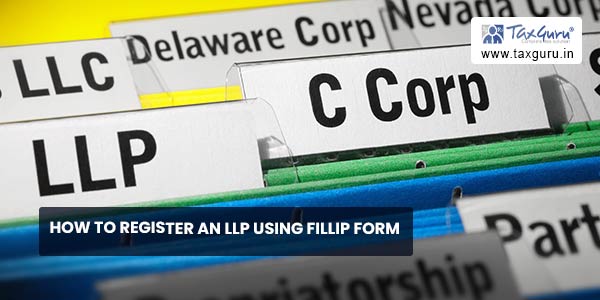 How to register an LLP using FiLLip Form