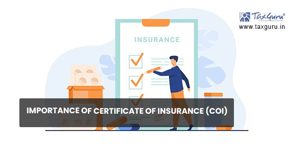 Importance of Certificate of Insurance (COI)