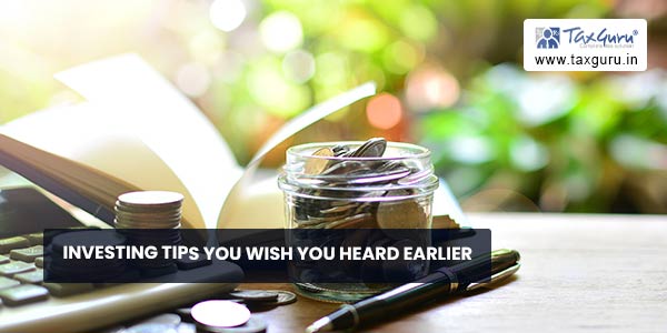 Investing Tips You Wish You Heard Earlier