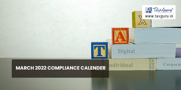 March 2022 Compliance Calender
