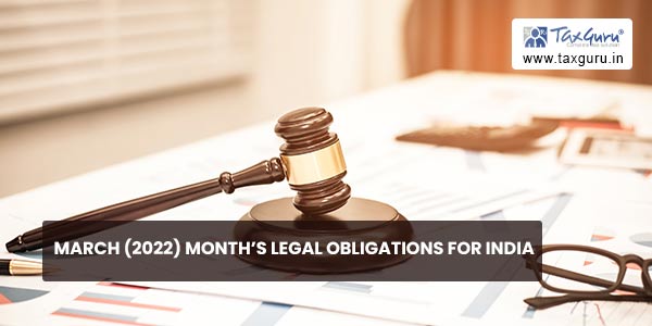 March (2022) Month’s Legal Obligations for India