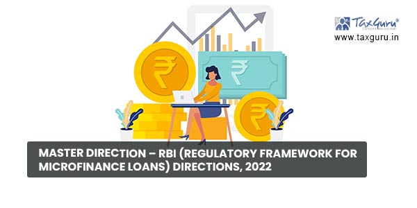 Master Direction – RBI (Regulatory Framework for Microfinance Loans) Directions, 2022