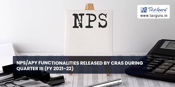 NPS/APY Functionalities released by CRAs during Quarter III (FY 2021-22)
