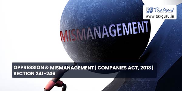 oppression-mismanagement-companies-act-2013-section-241-246