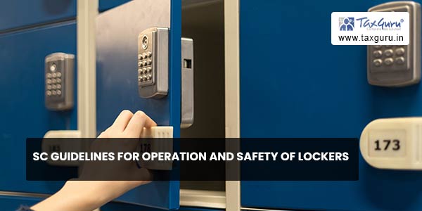 SC Guidelines for Operation and Safety of Lockers