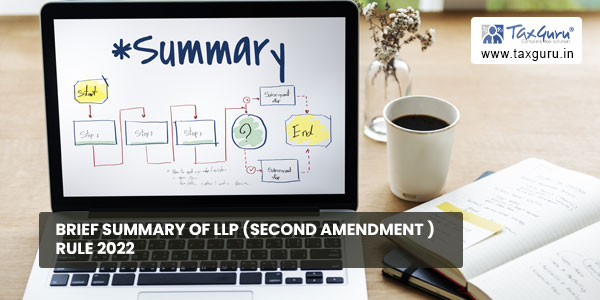 Brief Summary of LLP (Second Amendment ) Rule 2022