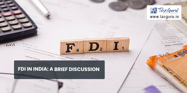 FDI in India A brief discussion
