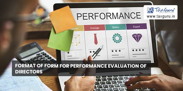 Format of Form for performance evaluation of Directors