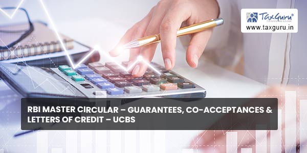 RBI Master Circular - Guarantees, Co-Acceptances & Letters of Credit - UCBs