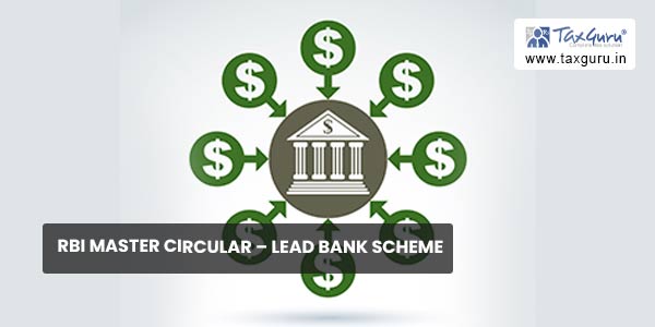 RBI Master Circular – Lead Bank Scheme