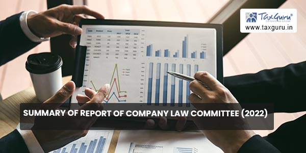 Summary of Report of Company Law Committee (2022)
