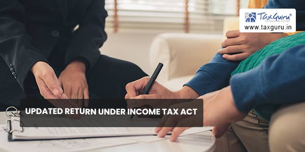 Updated Return under Income Tax Act