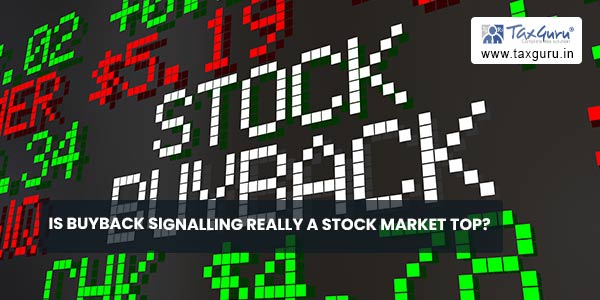 Is Buyback Signalling Really Stock Market Top