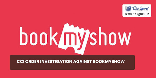 CCI order investigation against BookMyShow