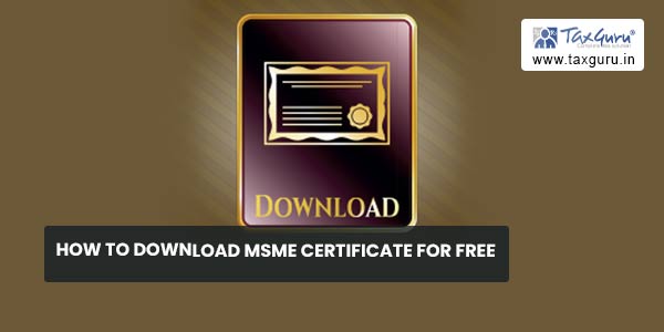 how-to-download-msme-certificate-for-free