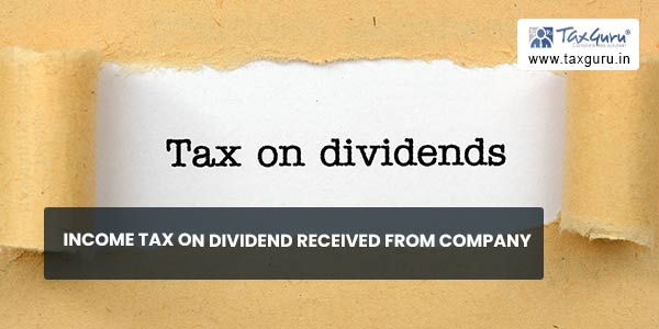 Income Tax on dividend received from company