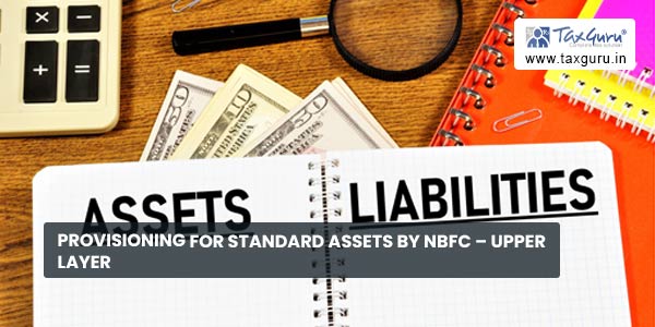 Provisioning for Standard assets by NBFC – Upper Layer
