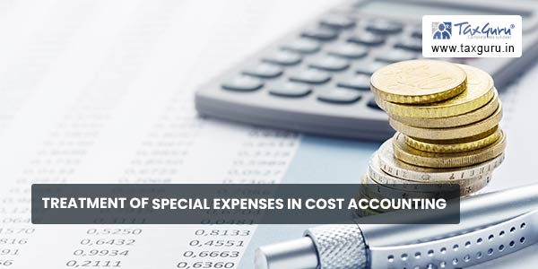 Treatment of Special Expenses in Cost Accounting