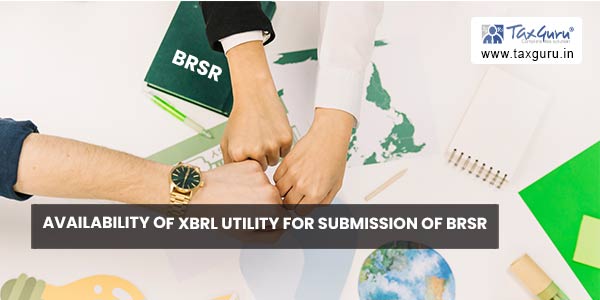 Availability of XBRL utility for submission of BRSR