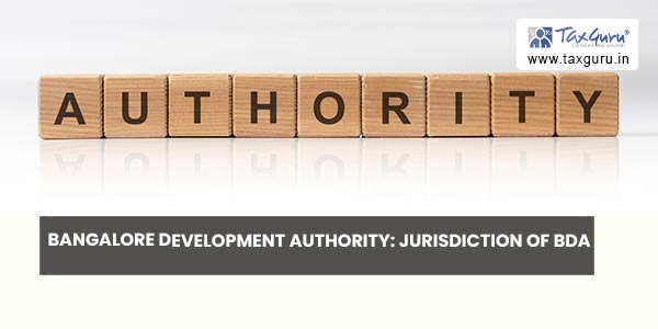 Bangalore Development Authority Jurisdiction of BDA