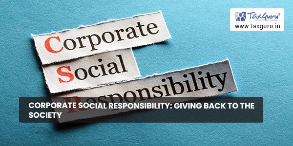 Corporate Social Responsibility Giving Back to the Society