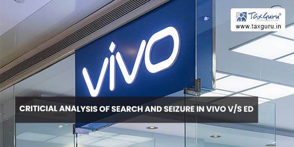 Criticial Analysis of Search and Seizure In Vivo v/s ED