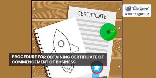 Procedure for obtaining Certificate of Commencement of Business