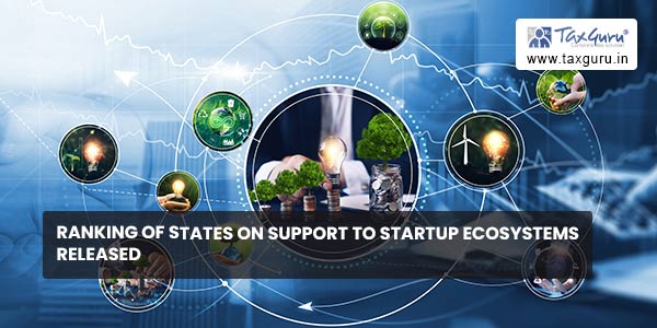 Ranking of States on Support to Startup Ecosystems released