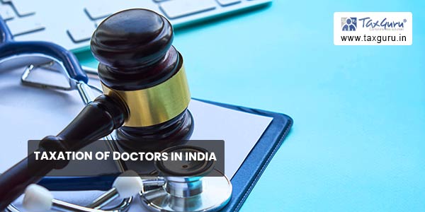 Taxation of Doctors in India