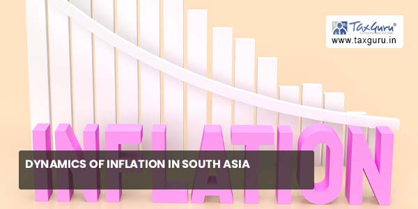 Dynamics of Inflation in South Asia