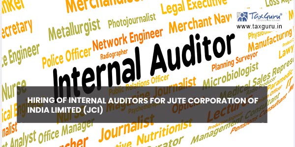 Hiring of Internal Auditors For Jute Corporation of India Limited (JCI)